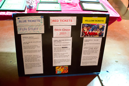 Raffle tickets were available for fun prizes or one of three pinball machines - Slick Chick, 2001 and X-Men Pro