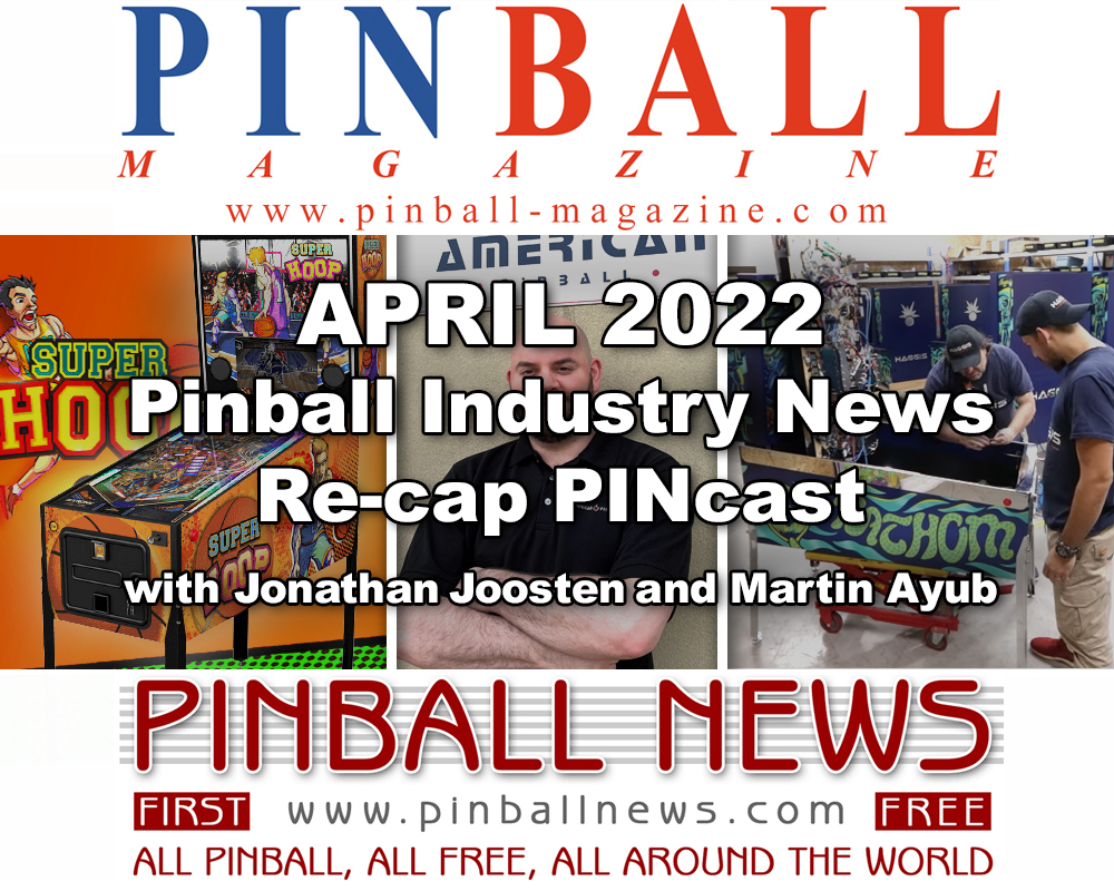 April 2022 PINcast