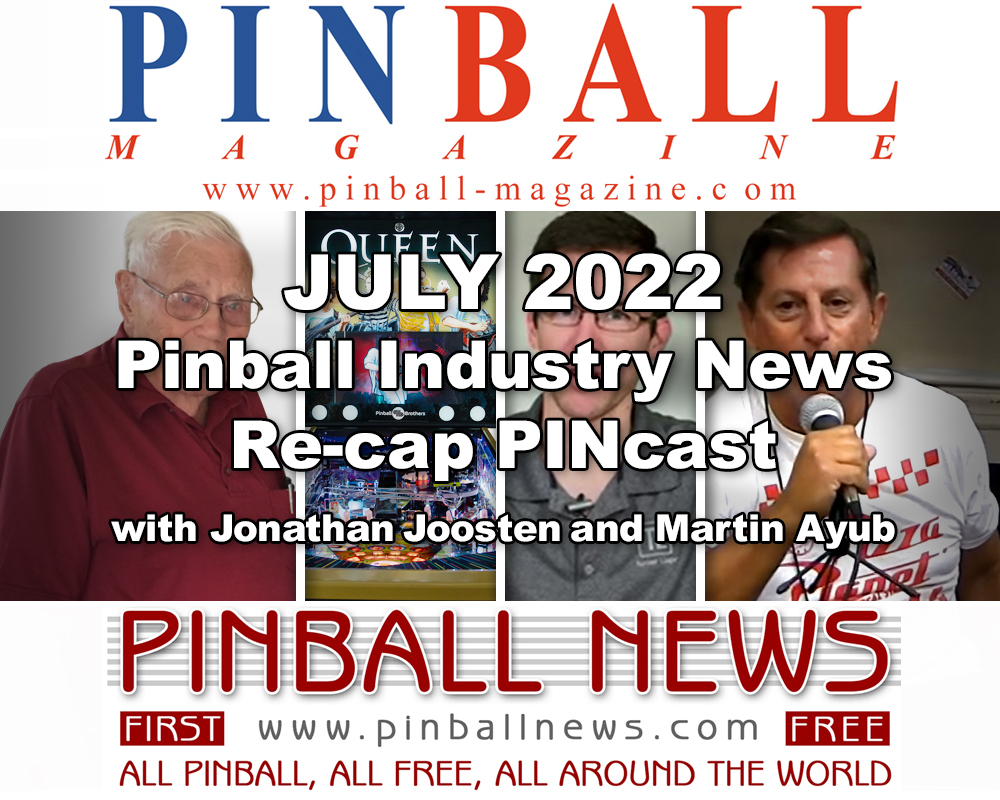 July 2022 PINcast