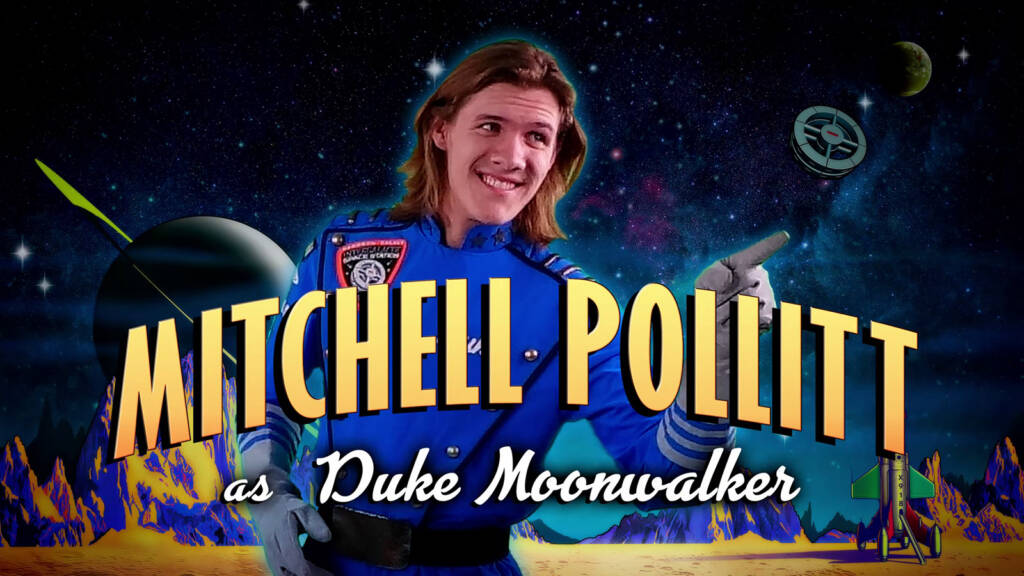 Mitchell Pollitt plays Duke Moonwalker