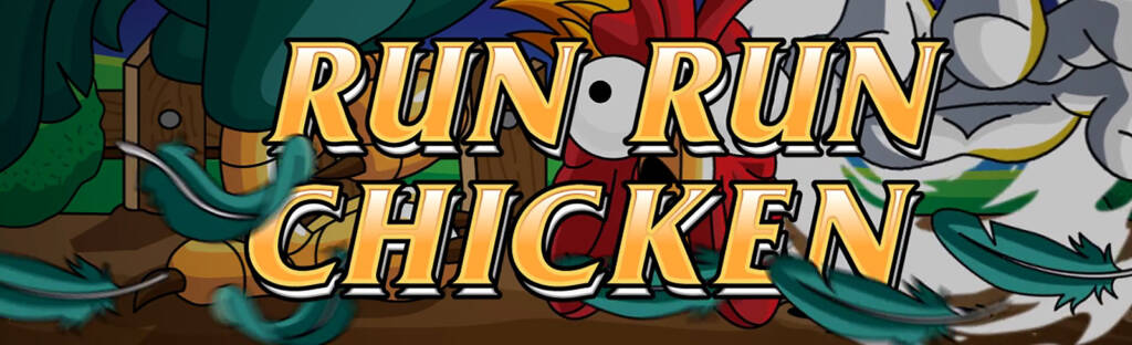 Run Run Chicken is a video mode in the style of 'Run From Spike' in Junkyard