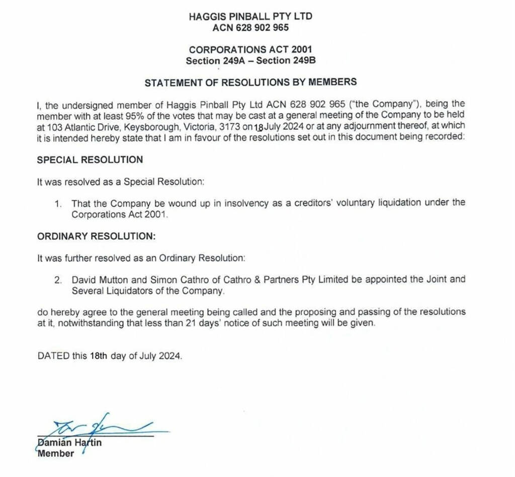The resolution to wind up Haggis Pinball's operations
